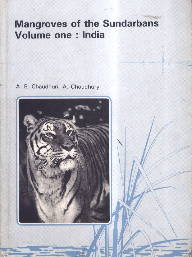 Mangroves of the Sundarbans - Volume I